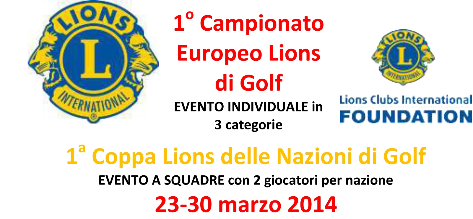 1° CAMPIONATO EUROPEO LIONS INDIVIDUALE E A SQUADRE 
